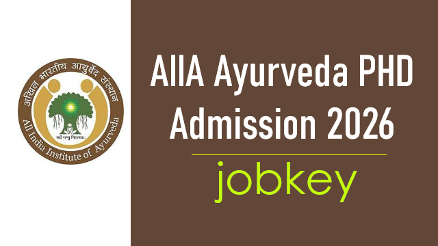 AIIA Ayurveda PHD Admission Form 2026-jobkey